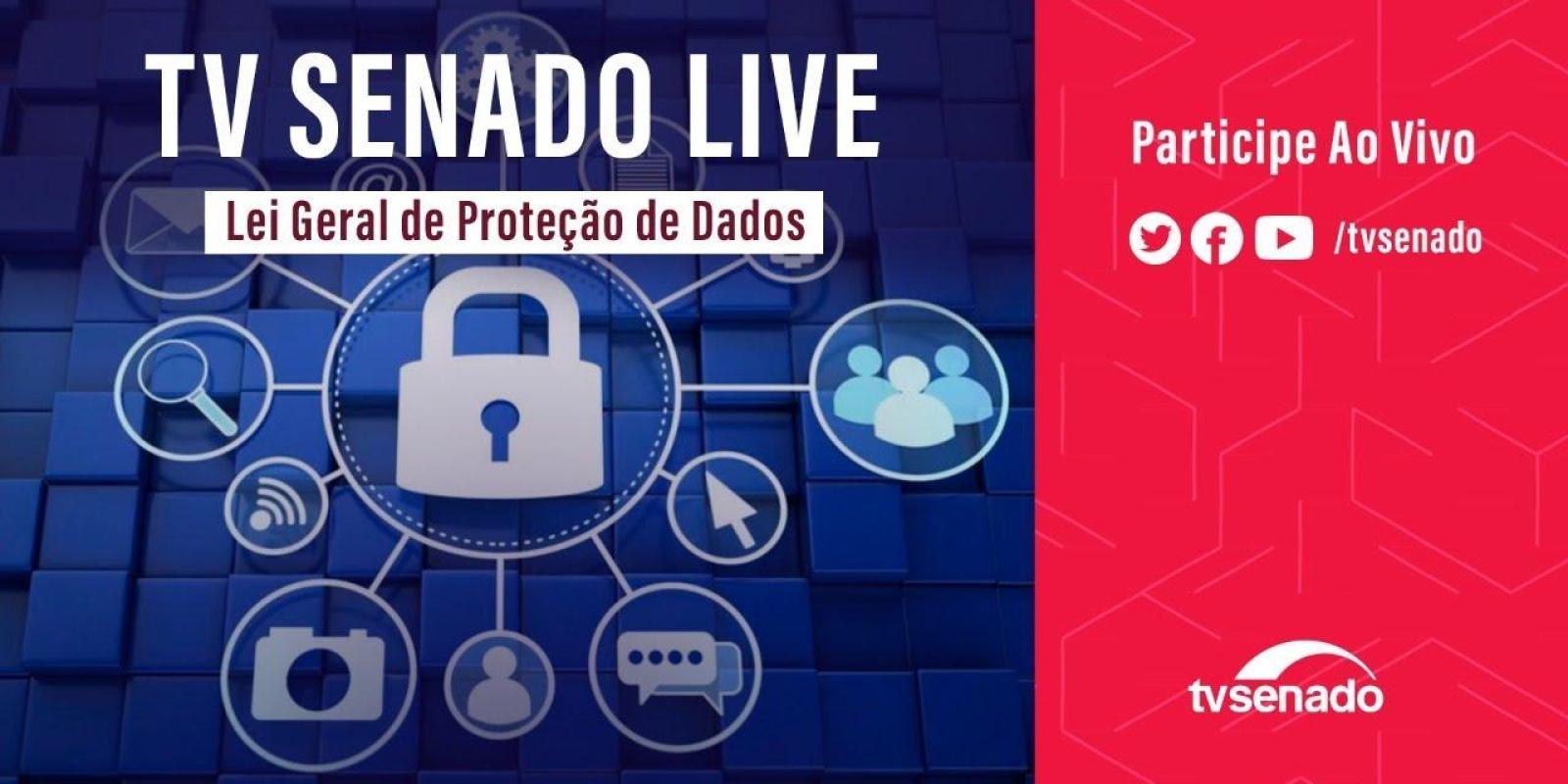 Entenda como a LGPD muda o seu dia a dia | #TVSenadoLive